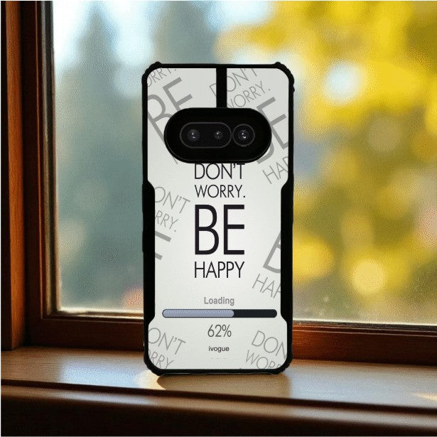 Be Happy Mobile Cover For NOTHING Phone 3A