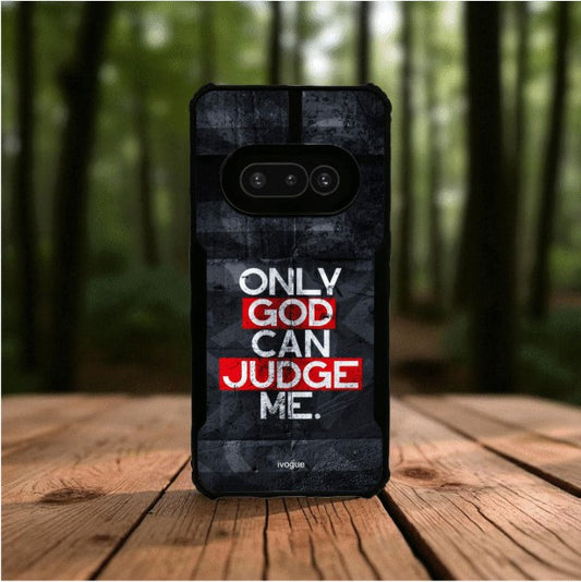 Only God Can Judge Me Mobile Cover For NOTHING Phone 3A