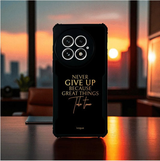 Never Give Up Mobile Cover For Oneplus 13r