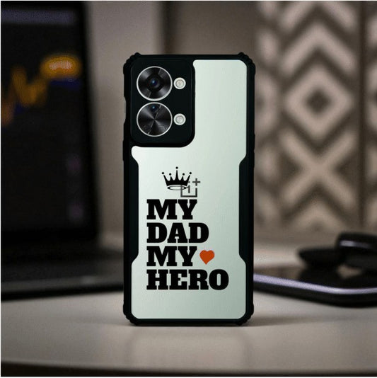 My Dad My Hero Mobile Cover For Oneplus Nord 2T