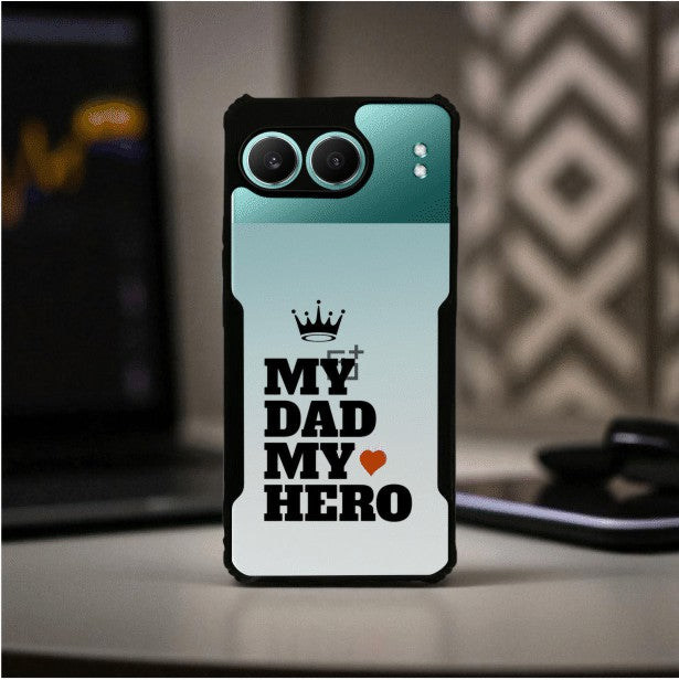 My Dad My Hero Mobile Cover For Oneplus Nord 4