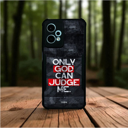 Only God Can Judge Me Mobile Cover For Oneplus Ce 2 Lite