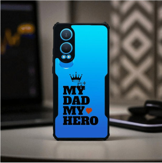 My Dad My Hero Mobile Cover For Oneplus Nord Ce 4 Lite
