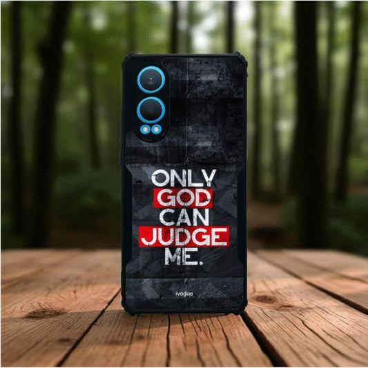 Only God Can Judge Me Mobile Cover For Oneplus Nord Ce 4 Lite