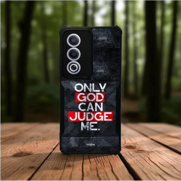 Only God Can Judge Me Mobile Cover For Oppo A3 Pro