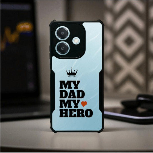 My Dad My Hero Mobile Cover For Oppo A3X