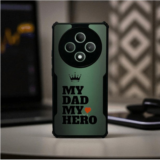 My Dad My Hero Mobile Cover For Oppo F27