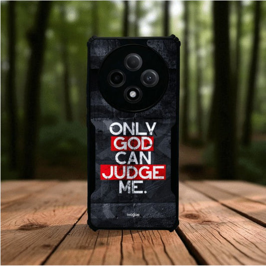 Only God Can Judge Me Mobile Cover For Oppo F27 Pro Plus