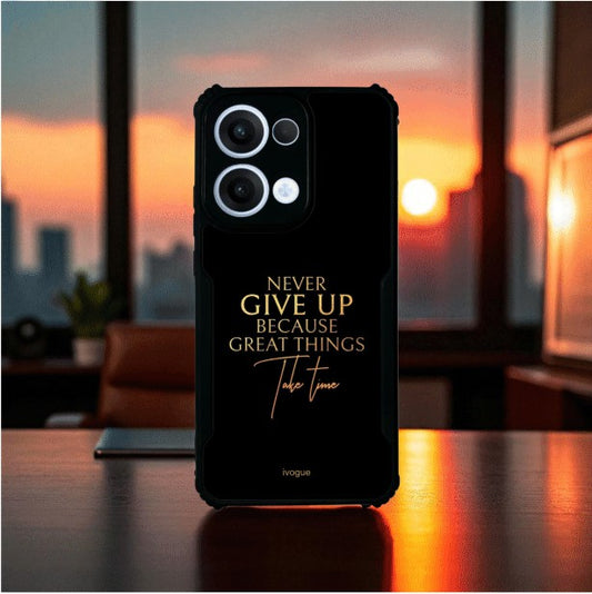 Never Give Up Mobile Cover For OPPO Reno 13