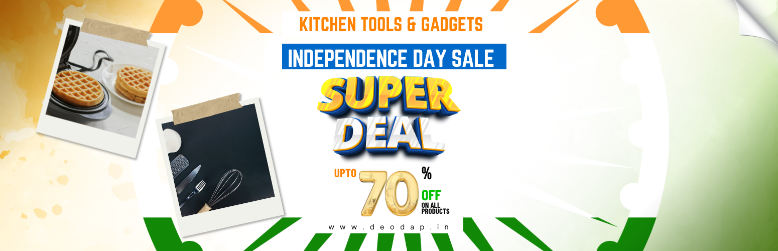 Freedom Sale 2025: Unbeatable Independence Day Deals on Kitchen Tools & Gadgets
