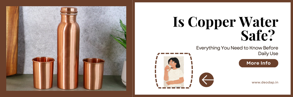 Is Copper Water Safe? Everything You Need to Know Before Daily Use