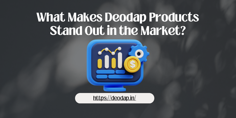 What Makes Deodap Products Stand Out in the Market?
