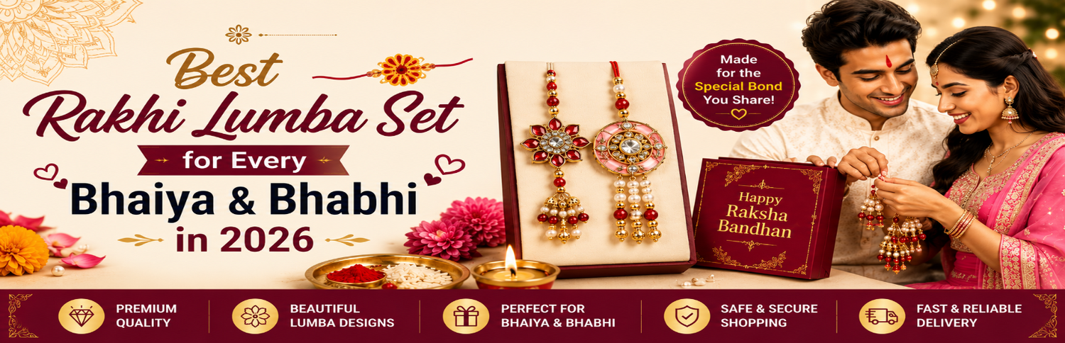 Best Rakhi Lumba Set for Every Bhaiya & Bhabhi in 2026