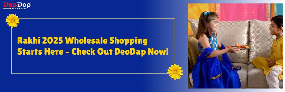 Rakhi 2026 Wholesale Shopping Starts Here – Check Out DeoDap Now!