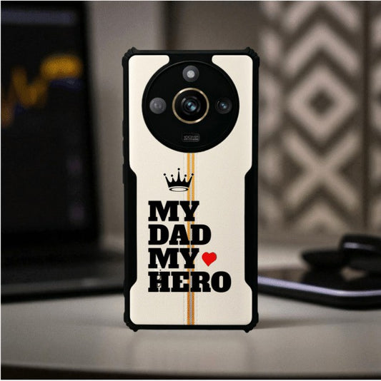 My Dad My Hero Mobile Cover For Realme Narzo 60 Pro