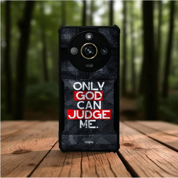 Only God Can Judge Me Mobile Cover For Realme Narzo 60 Pro