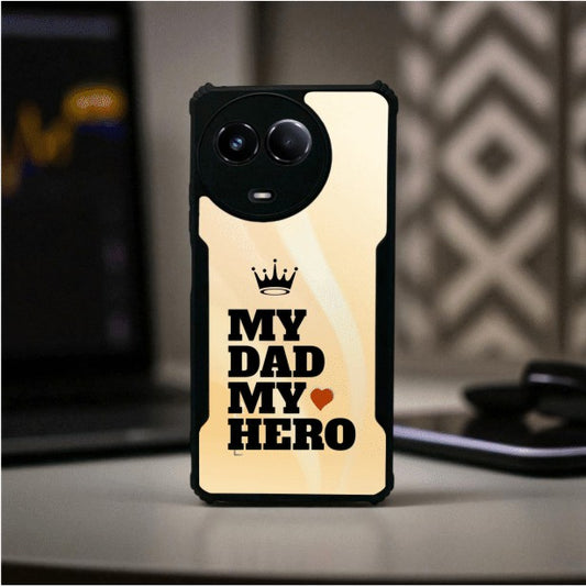 My Dad My Hero Mobile Cover For Realme C67 (5G)
