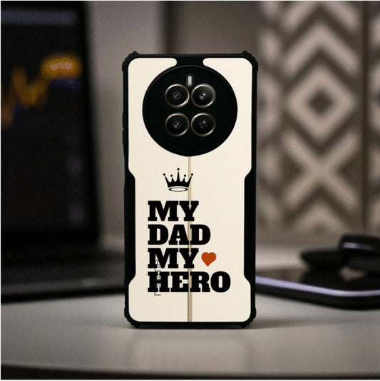 My Dad My Hero Mobile Cover For Realme Narzo 70