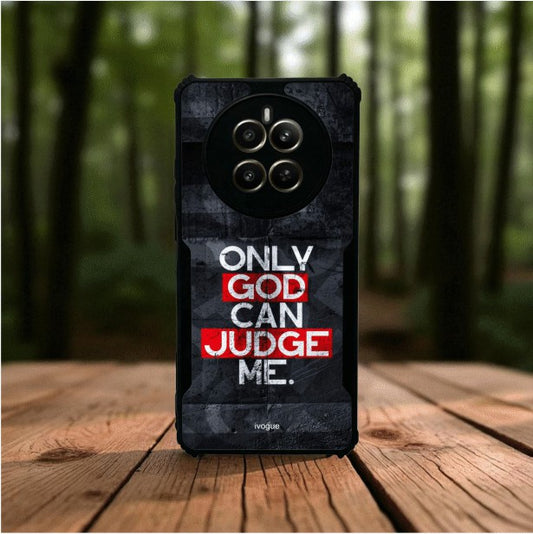 Only God Can Judge Me Mobile Cover For Realme Narzo 70