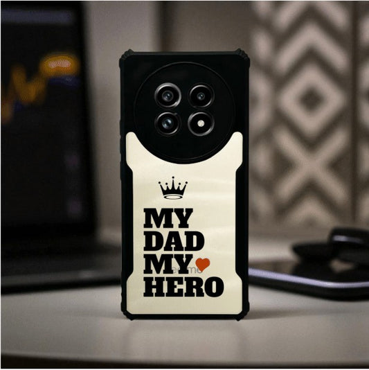 My Dad My Hero Mobile Cover For Realme 13 Pro