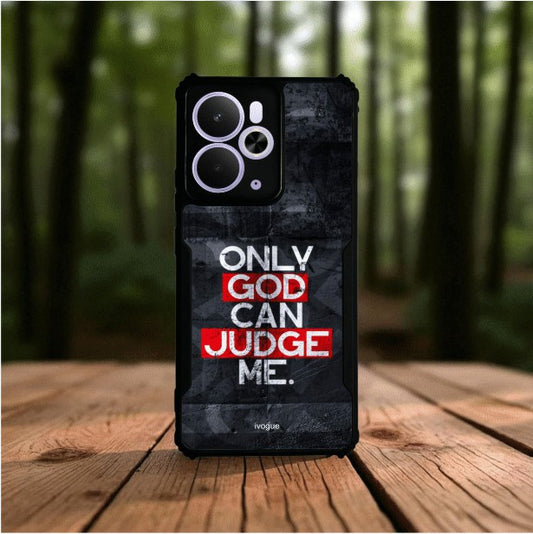 Only God Can Judge Me Mobile Cover For Realme 14T