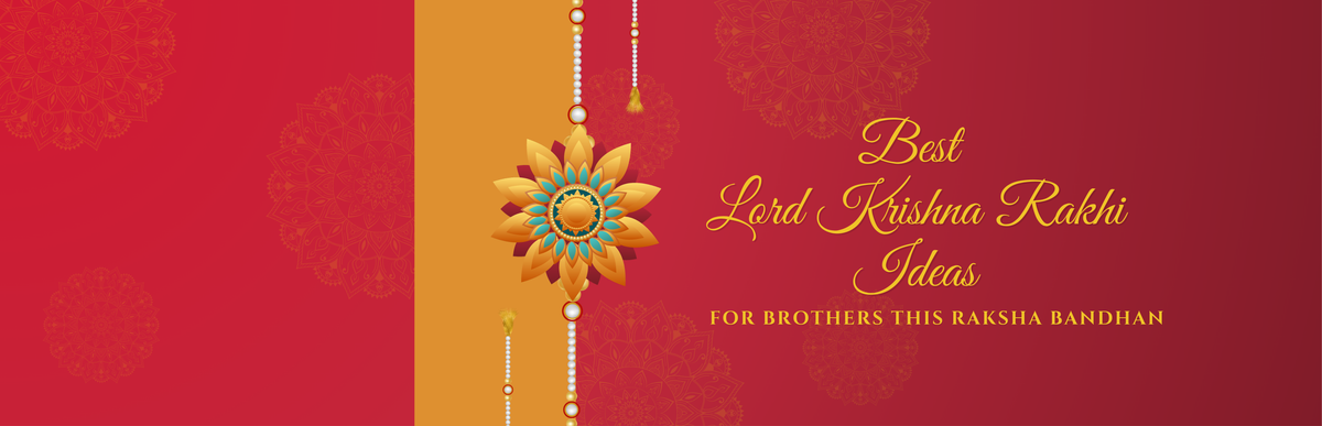 Best Lord Krishna Rakhi Ideas for Brothers This Raksha Bandhan