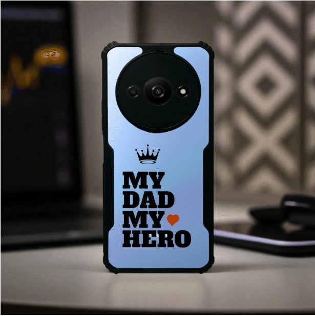 My Dad My Hero Mobile Cover For Redmi A3
