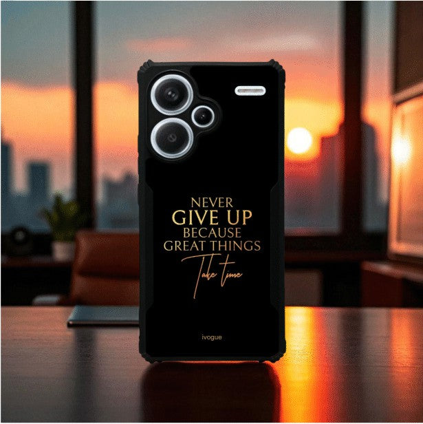 Never Give Up Mobile Cover For Redmi Note 13 Pro Plus