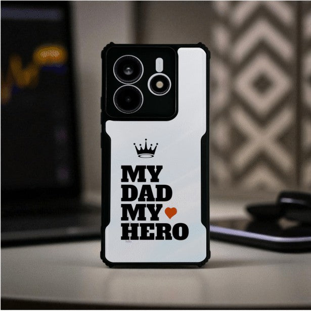 My Dad My Hero Mobile Cover For Redmi Note 14