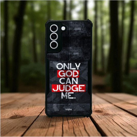 Only God Can Judge Me Mobile Cover For Samsung S21 Fe