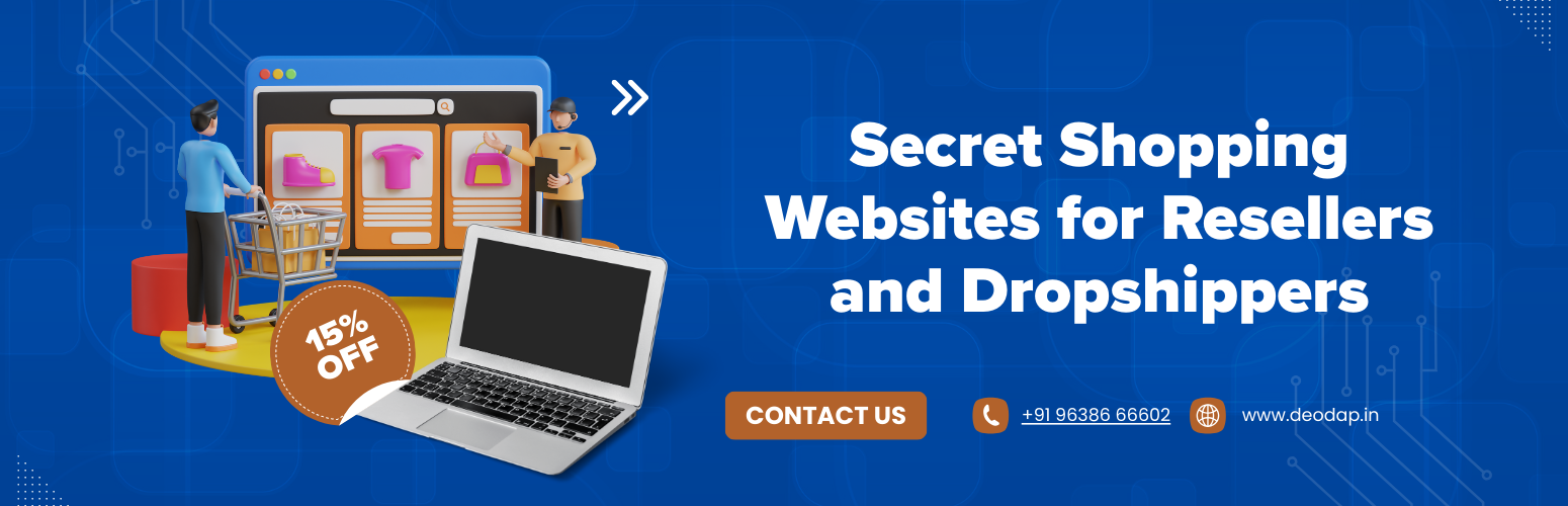 Secret Shopping Websites for Resellers and Dropshippers