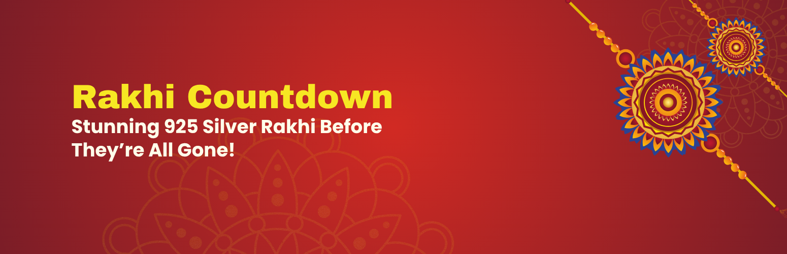 Rakhi Countdown: Secure a Stunning 925 Silver Rakhi Before They’re All Gone!