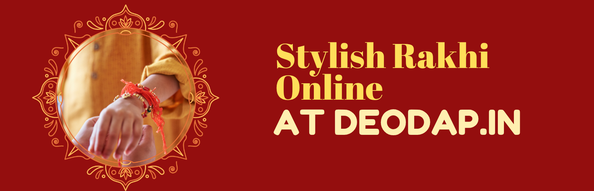 Why Shopping Stylish Rakhi Online at Deodap Is the Smartest Choice in 2026