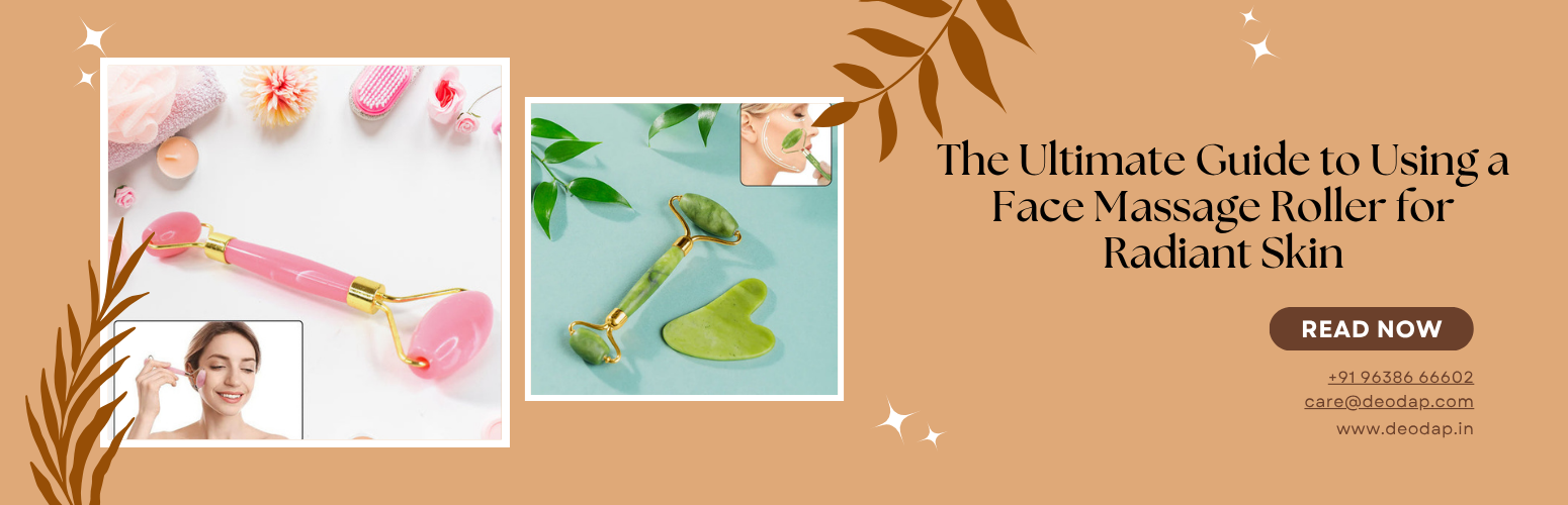 The Ultimate Guide to Using a Face Massage Roller for Radiant Skin
