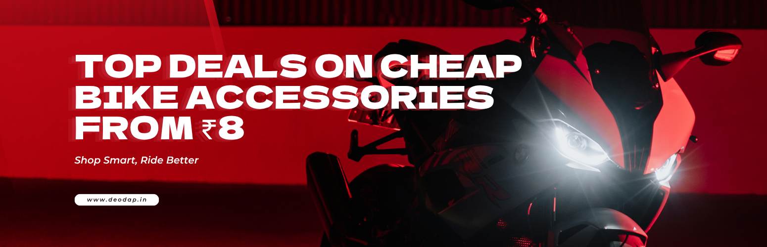 Top Deals on Cheap Bike Accessories from ₹8 – Shop Smart, Ride Better