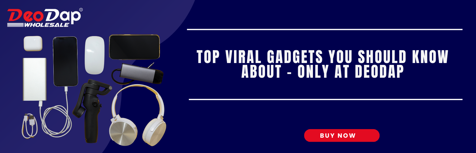 Top Viral Gadgets You Should Know About – Only at Deodap