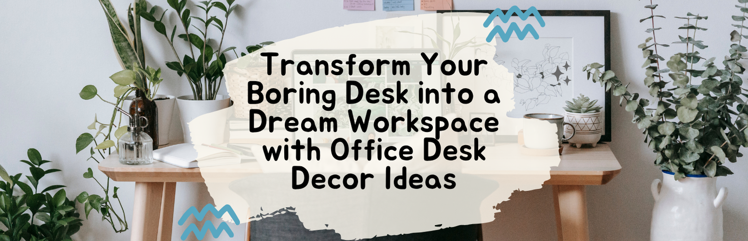 Transform Your Desk into a Dream Workspace: Office Decor and Organization Ideas 2026