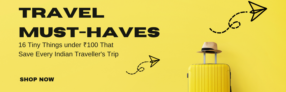 Travel Must-Haves: 16 Tiny Things That Save Every Indian Traveller's Trip (Under ₹100 Each)