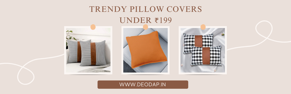 Trendy Pillow Covers Under ₹199 That Fit Every Home Style