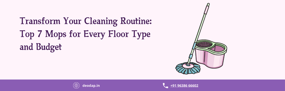 Transform Your Cleaning Routine: Top 7 Mops for Every Floor Type and Budget