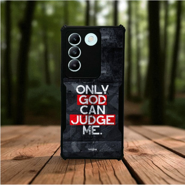 Only God Can Judge Me Mobile Cover For VIVO T3
