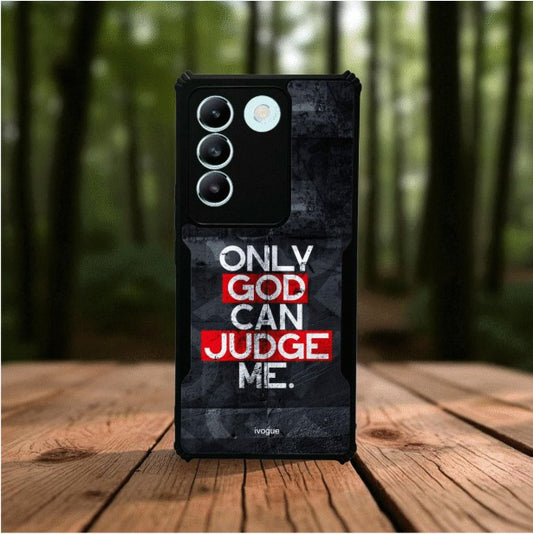 Only God Can Judge Me Mobile Cover For VIVO T3