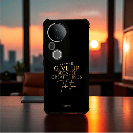Never Give Up Mobile Cover For VIVO T4 Ultra