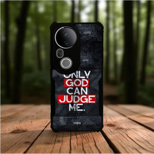 Only God Can Judge Me Mobile Cover For VIVO T4 Ultra