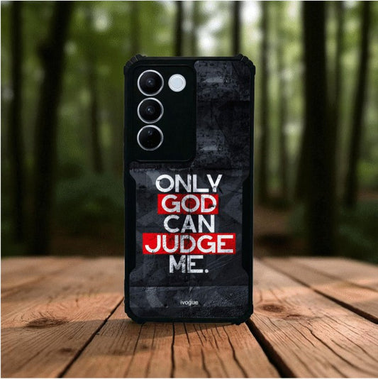 Only God Can Judge Me Mobile Cover For Vivo V27
