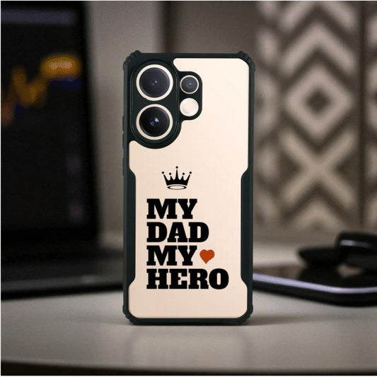 My Dad My Hero Mobile Cover For VIVO V60