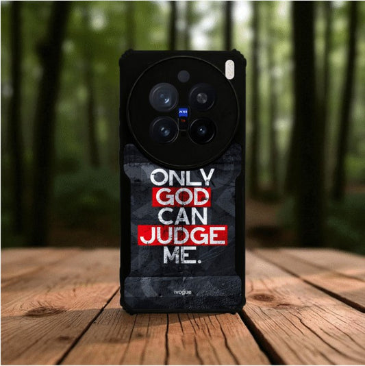 Only God Can Judge Me Mobile Cover For VIVO X200 Pro