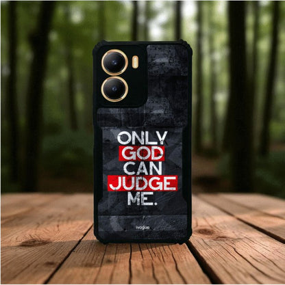 Only God Can Judge Me Mobile Cover For VIVO T2X