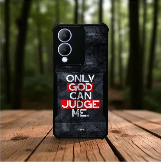 Only God Can Judge Me Mobile Cover For VIVO Y28