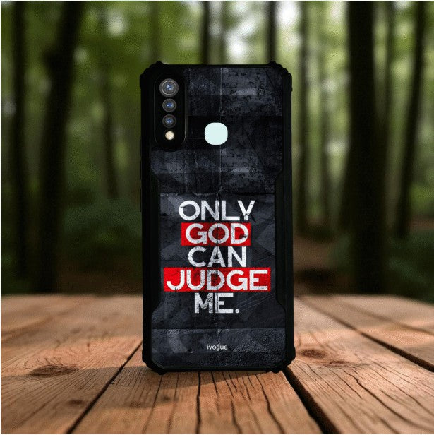 Only God Can Judge Me Mobile Cover For Vivo Y19